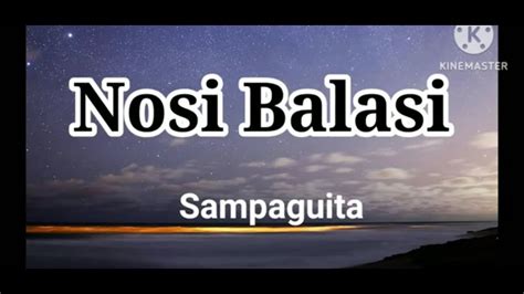 lyrics nosi balasi sampaguita lyrics<unknown>|Sampaguita – Nosi Balasi Lyrics .
